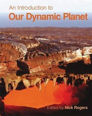 An Introduction to Our Dynamic Planet by Rogers, Nick, Blake, Stephen, Burton,