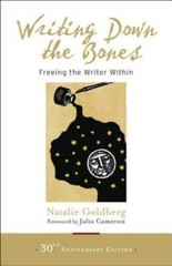 Writing Down the Bones: Freeing the Writer Within – Paperback – VERY GOOD