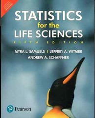 Statistics For The Life Sciences By Witmer,Schaffner 5th ED-9789353068479