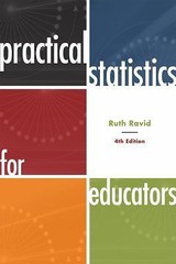 Practical Statistics for Educators by Ravid, Ruth
