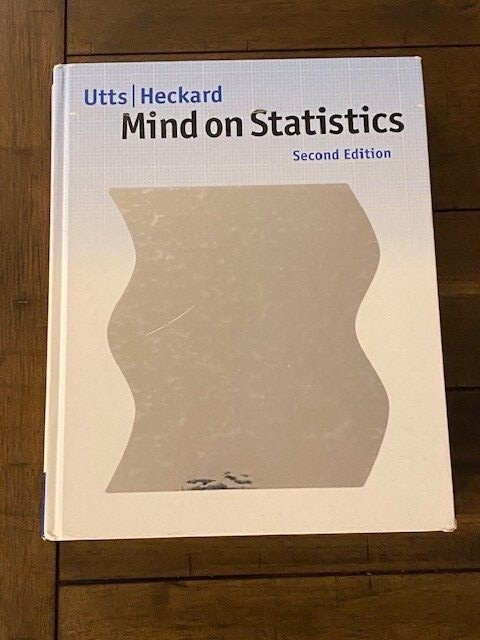Mind on Statistics 2nd Edition WITH CD by Utts & Heckard HC, 2004