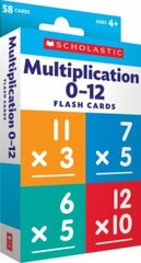 Flash Cards Ser.: Flash Cards: Multiplication 0 – 12 by Scholastic
