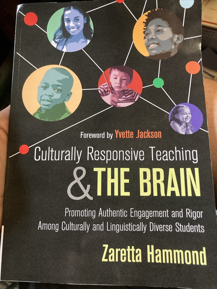 Culturally Responsive Teaching and the Brain: Promoting Authentic Engagement and