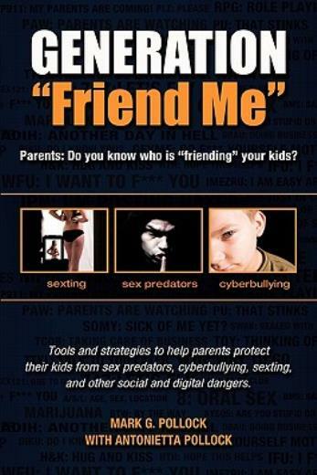 Generation Friend Me
