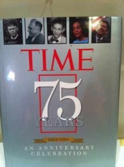Time 75 Years 1923-1998: An – Hardcover, by Knauer Kelly – Very Good l