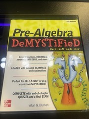 Demystified Ser.: Pre-Algebra Demystified by Allan G. Bluman (2004, Perfect)