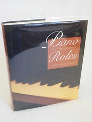 James Parakilas and others PIANO ROLES Yale University Press 1999 HC/DJ