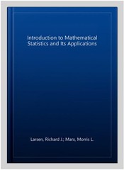 Introduction to Mathematical Statistics and Its Applications, Hardcover by La…