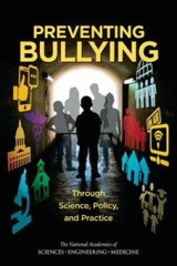 Preventing Bullying Through Science, Policy, and Practice – VERY GOOD