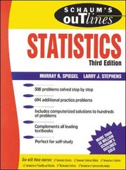 SCHAUM’S OUTLINE OF STATISTICS By Murray R. Spiegel & Larry J. Stephens **Mint**