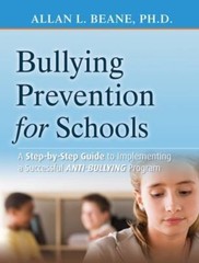 Bullying Prevention for Schools: A Step-by-Step Guide to Implementing a Succ…