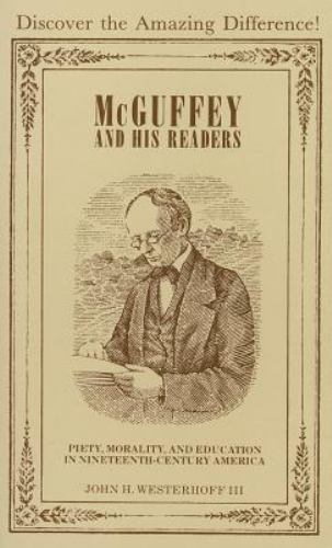McGuffey and His Readers