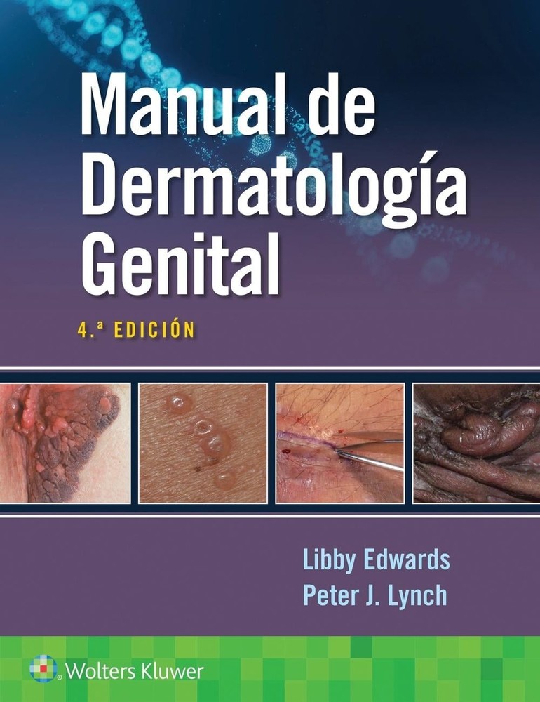 Manual de dermatologa genital by Elizabeth Edwards (Spanish) Paperback Book