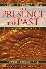Rupert Sheldrake The Presence of the Past (Paperback) (UK IMPORT)
