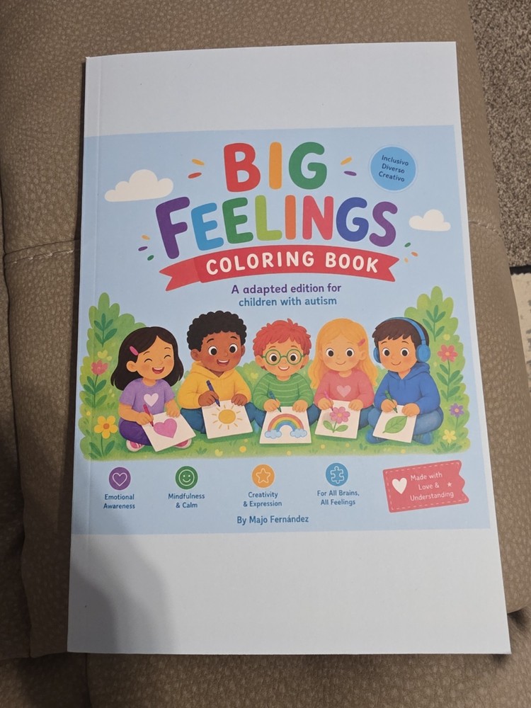 Big Feelings Coloring Book: Adapted Edition for Children with Autism – Brand New