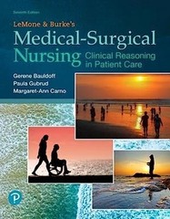 LeMone and Burke’s Medical-Surgical…, Bauldoff RN Ph