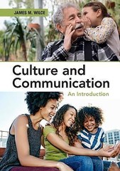 Culture and Communication : An Introduction by James M. Wilce Jr. (2017,…