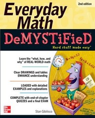 Everyday Math Demystified, 2nd Edition Paperback Stan Gibilisco