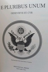 UNCORRECTED PROOF – “E Pluribus Unum: An American Epic” by Genevieve St. Cyr