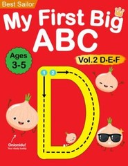 My First Big ABC Book Vol.2: Preschool Homeschool Educational Activity Workbo…
