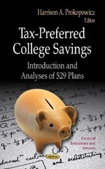Tax-Preferred College Savings: Introduction & Analyses of 529 Plans: Used