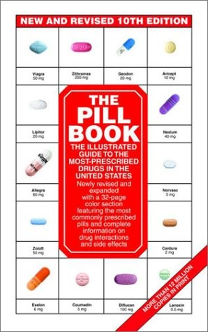 THE PILL BOOK 10TH EDITION: NEW AND REVISED (PILL BOOK By Harold M. Silverman VG