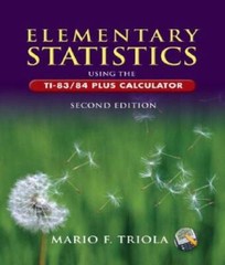 Elementary Statistics Using the TI-8384 Plus Calculator ( – VERY GOOD