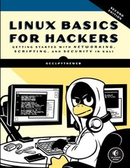 Linux Basics for Hackers, Networking, Scripting, Security (2nd Edition)