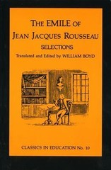 Emile of Jean Jacques Rousseau: Selections, no.10; Classi- 0807711071, paperback