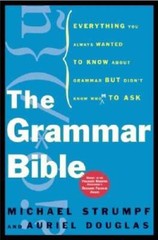 The Grammar Bible: Everything You Always Wanted to Know About Gramma – VERY GOOD