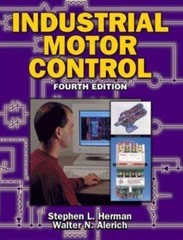 Industrial Motor Control by Stephen L. Herman