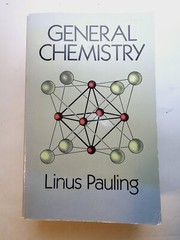 General Chemistry by Linus Pauling 1988 Dover Books on Chemistry Series Textbook