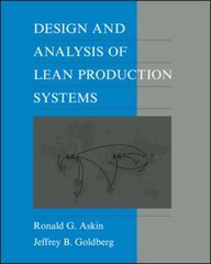 Design and Analysis of Lean Production Systems by Ronald G Askin: Used