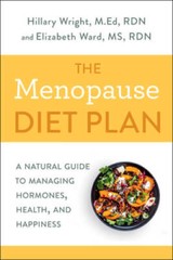 The Menopause Diet Plan: A Natural Guide to Managing Hormones, Healt – VERY GOOD