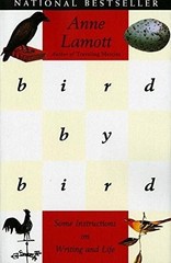 BIRD BY BIRD: Some Instructions on Writi… by Lamott, Anne Paperback / softback