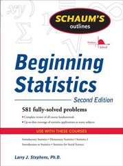Schaum’s Outline of Beginning Statistics, Second Edition by Larry Stephens (Engl