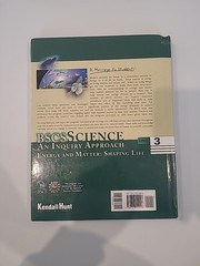 Energy anf Matter: Shaping Life | BSCS Science: An Inquiry Approach | Level 3