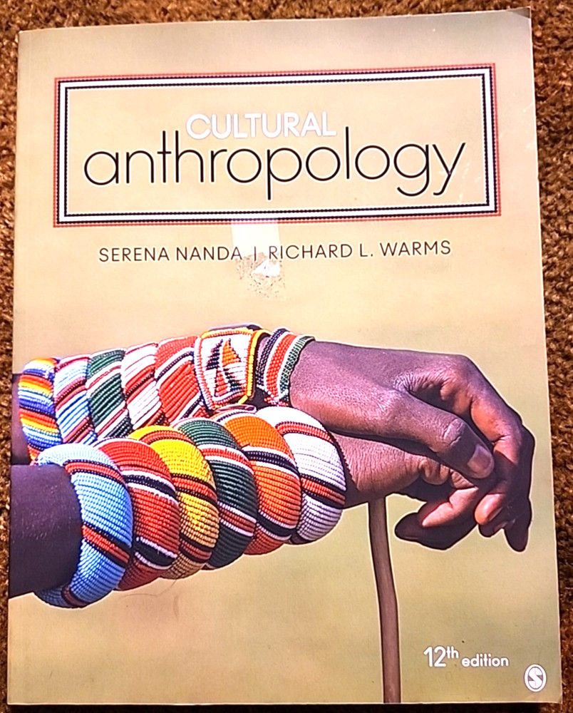 Cultural Anthropology College Textbook Warms & Nanda 2019 12th Edition