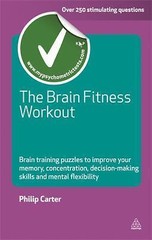 The Brain Fitness Workout: Brain Training Puzzles to Improve Your Memory Con…