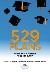 Nancy E. Shurtz Alexander B. Fitch Robert Tirrell 529 Plans (Paperback)