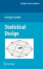 Statistical Design by George Casella