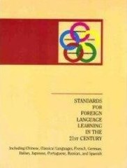 Standards for Foreign Language Learning in the 21st Century by National…
