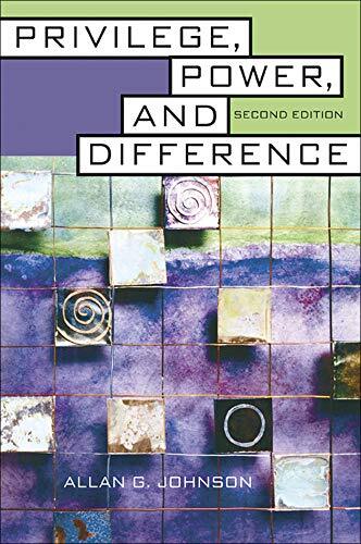 Privilege, Power, and Difference Paperback Allan G. Johnson