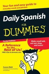 Daily Spanish for Dummies Pocket Edition – Paperback, by Susana Wald – Very Good