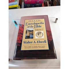 Baker Encyclopedia of the Bible Ser.: by Walter A. Elwell Vol. 2 Only