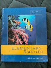 Weiss Ser.: Elementary Statistics by Neil Weiss (2004, Hardcover, Revised…