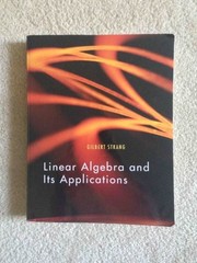LINEAR ALGEBRA AND ITS APPLICATIONS, 4TH EDITION By Gilbert Strang