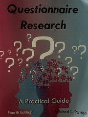 Questionnaire Research: A Practical Guide by Patten