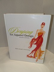 Draping for Apparel Design (2nd Edition) – Hardcover Helen Joseph Armstrong