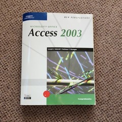 New Perspectives on Microsoft Access 2003 : Comprehensive by Kathleen T. Finnega